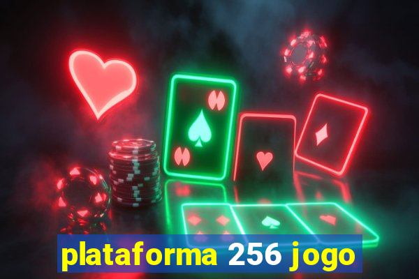 plataforma 256 jogo